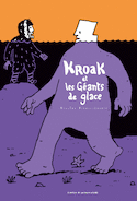 Kroak et les géants de glace